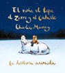 Mackesy, C: Niño, El Topo, El Zorro Y El Caballo: La Histori - Charlie Mackesy - 9788491298991