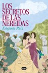 Los Secretos de Las Nereidas / The Secrets of the Nereids - Estefanía Ruiz - 9788491299431