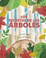 Los Secretos de Los Arboles - M. D. Novellino - 9788491457503