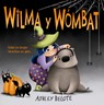 Wilma Y Wombat - Ashley Belote - 9788491458593