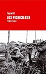 Fogwill: Pichiciegos - Fogwill - 9788492865109