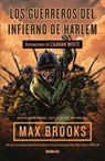Los guerreros del infierno de Harlem / The Harlem Hellfighters - BROOKS,  Max - 9788492915972