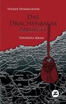 Das Drachenbaum-Amulett - Volker Himmelseher - 9788494150111