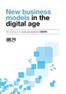 New Business Models in the Digital Age - Javier Celaya ; María Jesús Rojas ; Elisa Yuste ; José Antonio Vázquez - 9788494428401
