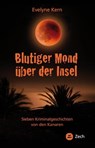 Blutiger Mond über der Insel - Evelyne Kern - 9788494838163