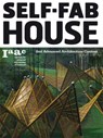 Self-Fab House - Institute for Advanced Architecture of Catalonia- IAAC ; Lucas Cappelli ; Vicente Guallart - 9788496954748