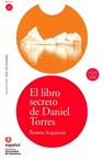 El Libro Secreto de Daniel Torres (Libro ]Cd) [The Secret Book of Daniel Torres (Book ]Cd)] - Rosana Acquaroni Munoz - 9788497131193