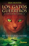 En Territorio Salvaje / Into the Wild - Erin Hunter - 9788498384215