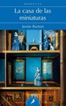SPA-CASA DE LAS MINIATURAS / T - Jessie Burton - 9788498387889