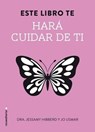 Este Libro Te Hara Cuidar de Ti - HIBBERD,  Jessamy - 9788499189321