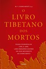 O Livro Tibetano Dos Mortos - W y Evans-Wentz - 9788531521232