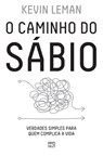 O caminho do sabio - Kevin Leman - 9788543304861