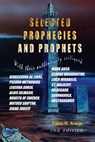 Selected Prophecies And Prophets - Fabio Araujo - 9788562022326