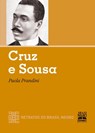 Cruz e Sousa - Paola Prandini - 9788587478481