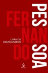 Livro do desassossego - Fernando Pessoa - 9788594318954