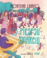 O picapau amarelo - Monteiro Lobato - 9788596019453