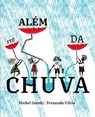 Alem da Chuva - Marcia Kupstas - 9788596027571
