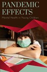 Pandemic Effects - Mental Health in Young Children - Araceli Hansen - 9788613977414