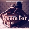 Room for Two - A Woman's Intimate Confessions 3 - Anna Bridgwater - 9788726155204