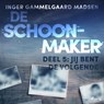 De schoonmaker 5 - Jij bent de volgende - Inger Gammelgaard Madsen - 9788726325201
