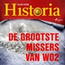 De grootste missers van wo2 - Alles over Historia - 9788726461305