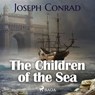 The Children of the Sea - Joseph Conrad - 9788726472905