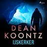 IJskerker - Dean R. Koontz - 9788726504309