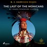 B.J. Harrison Reads The Last of the Mohicans - James Fenimore Cooper - 9788726574517