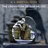 B.J. Harrison Reads The Cremation of Sam McGee - Robert W. Service - 9788726575439