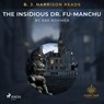 B.J. Harrison Reads The Insidious Dr. Fu-Manchu - Sax Rohmer - 9788726575576