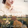 Op het pad der liefde - Catherine Cookson - 9788726739718