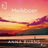 Melkboer - Anna Burns - 9788726755527