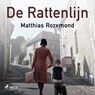 De Rattenlijn - Matthias Rozemond - 9788726855692