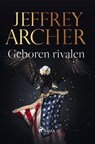 Geboren rivalen - Jeffrey Archer ; Pieter Janssens - 9788726895599