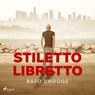 Stiletto Libretto - Bavo Dhooge - 9788726954234