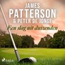 Een slag uit duizenden - James Patterson ; Peter De Jonge - 9788726954494