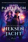 Heksenjacht - James Patterson ; Gabrielle Charbonnet - 9788727187242