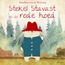Stekel Stavast en de rode hoed - Janwillem van de Wetering - 9788728060452
