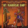 De kinderen van de elfenkoningin 5 - Het vijandelijk kamp - Peter Gotthardt - 9788728184493