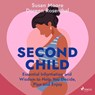 Second Child: Essential Information and Wisdom to Help You Decide, Plan and Enjoy - Susan Moore ; Doreen Rosenthal - 9788728276785