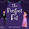 The Perfect Fit - Mary Jayne Baker - 9788728287309