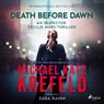 Death Before Dawn: An Inspector Cecilie Mars Thriller - Michael Katz Krefeld - 9788728298305