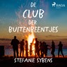 De club der buitenbeentjes - Stefanie Sybens - 9788728340738