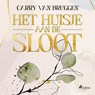 Het huisje aan de sloot - Carry van Bruggen - 9788728359099