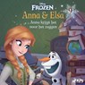 Frozen – Anna & Elsa 9 – Anna krijgt het voor het zeggen - Disney - 9788728590409