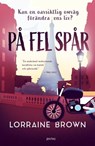 På fel spår - Lorraine Brown - 9788742803639