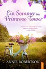 Ein Sommer im Primrose Tower - Annie Robertson - 9788742820568