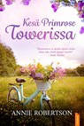 Kesä Primrose Towerissa - Annie Robertson - 9788742841167