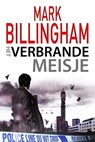 Het verbrande meisje - Mark Billingham - 9788742850060