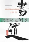 Japanese Calligraphy - Sumiko Knudsen - 9788743002543